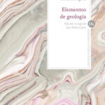 Elementos de geología de Charles Lyell