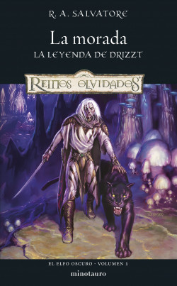 Elfo Oscuro nº 01/03 La morada de R. A. Salvatore