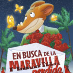 En busca de la maravilla perdida de Geronimo Stilton