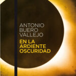 En la ardiente oscuridad de Antonio Buero Vallejo