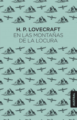 En las montañas de la locura de H. P. Lovecraft
