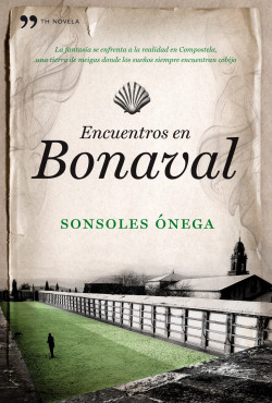 Encuentros en Bonaval de Sonsoles ÓnegaSonsoles Ónega