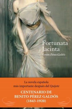 Fortunata y Jacinta de Benito Pérez Galdós