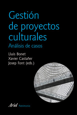 Gestión de proyectos culturales de Lluís BonetXavier Castañer