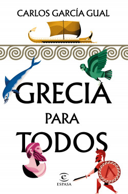 Grecia para todos de Carlos García Gual