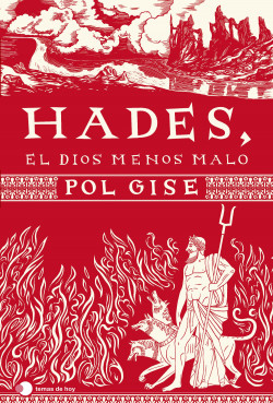 Hades, el dios menos malo de Pol Gise