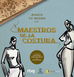 Hazlo tú mismo con Maestros de la costura de