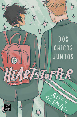 Heartstopper 1. Dos chicos juntos de Alice Oseman
