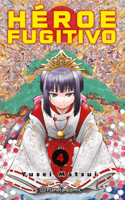 Héroe Fugitivo nº 04 de Yusei Matsui