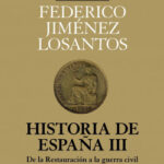 Historia de España III de César VidalFederico Jiménez Losantos
