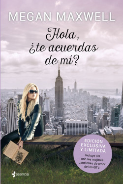 Hola, ¿te acuerdas de mí? +cd de Megan Maxwell