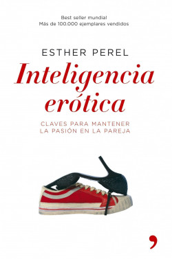 Inteligencia erótica de Esther Perel