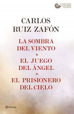 La Sombra del Viento + El Juego del Ángel + El Prisionero del Cielo (pack) de Carlos Ruiz ZafónCarlos Ruiz Zafón