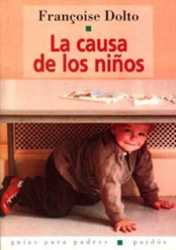 La causa de los niños de Françoise Dolto