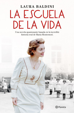 La escuela de la vida de Laura Baldini