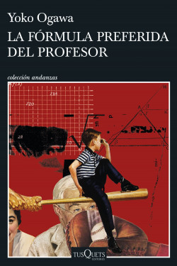 La fórmula preferida del profesor de Yoko Ogawa