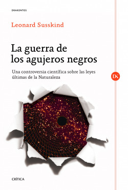 La guerra de los agujeros negros de Leonard Susskind