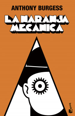 La naranja mecánica de Anthony Burgess