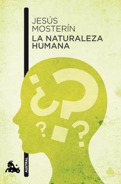 La naturaleza humana de Jesús Mosterín
