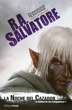 La noche del cazador de R. A. Salvatore