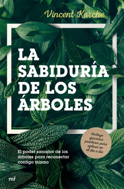 La sabiduría de los árboles de