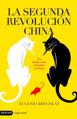 La segunda revolución china de Eugenio Bregolat