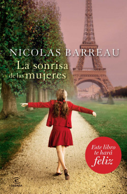 La sonrisa de las mujeres de Nicolas BarreauNicolas Barreau