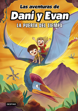 Las aventuras de Dani y Evan 7. La puerta del tiempo de Las aventuras de Dani y Evan