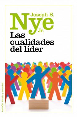 Las cualidades del líder de Joseph S. Nye Jr.