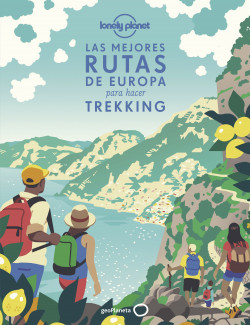 Las mejores rutas de Europa para hacer trekking de