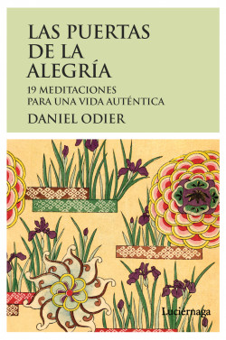 Las puertas de la alegría de Daniel Odier