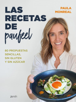 Las recetas de Paufeel de Paula Monreal