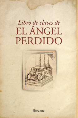 Libro de claves de El Ángel perdido de Javier SierraJavier Sierra