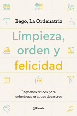 Limpieza, orden y felicidad de Bego, La Ordenatriz
