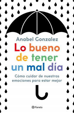 Lo bueno de tener un mal día de Anabel Gonzalez