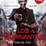 Los Caminantes nº 01/05 de Carlos Sisí
