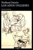 Los años ingleses de Norbert Gstrein