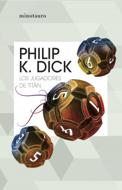 Los jugadores de Titán de Philip K. Dick