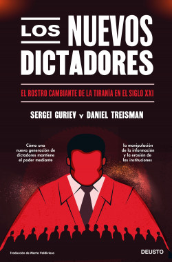 Los nuevos dictadores de Daniel Treisman y Sergei Guriev