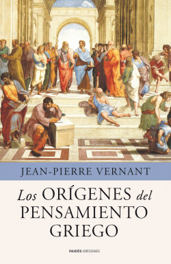 Los orígenes del pensamiento griego de Jean-Pierre Vernant