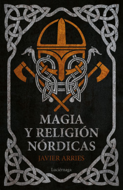 Magia y religión nórdicas de Javier Arries