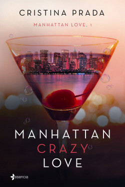 Manhattan Crazy Love de Cristina Prada