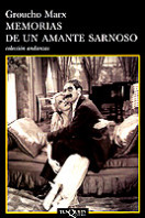 Memorias de un amante sarnoso de Groucho Marx