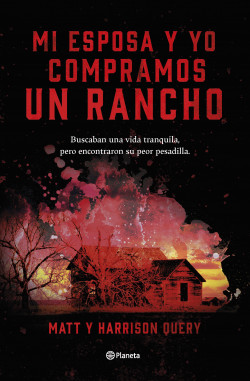 Mi esposa y yo compramos un rancho de Matt QueryHarrison Query
