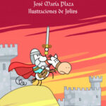 Mi primer Cid de José María Plaza