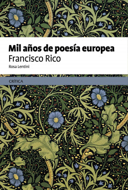 Mil años de poesía europea de Francisco Rico