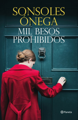 Mil besos prohibidos de Sonsoles Ónega