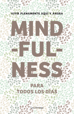 Mindfulness para todos los días de