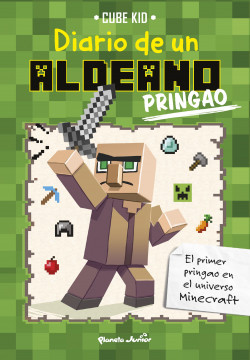Minecraft. Diario de un aldeano pringao de Cube Kid