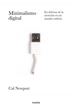 Minimalismo digital de Cal Newport